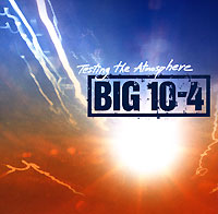 Big 10-4 Testing The Atmosphere Формат: Audio CD (Jewel Case) Дистрибьютор: Universal Records Лицензионные товары Характеристики аудионосителей 2006 г Альбом: Импортное издание инфо 6198g.