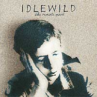 Idlewild The Remote Part Формат: Audio CD (Jewel Case) Дистрибьютор: EMI Records Лицензионные товары Характеристики аудионосителей 2002 г Альбом инфо 6789g.