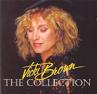 Vicki Brown The Collection Формат: Audio CD (Jewel Case) Дистрибьютор: SONY BMG Лицензионные товары Характеристики аудионосителей 1993 г Сборник инфо 6924g.